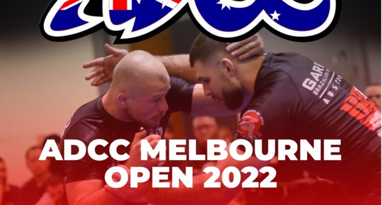 ADCC MELBOURNE OPEN 2022