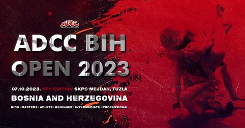 ADCC BOSNIA AND HERZEGOVINA OPEN 2023